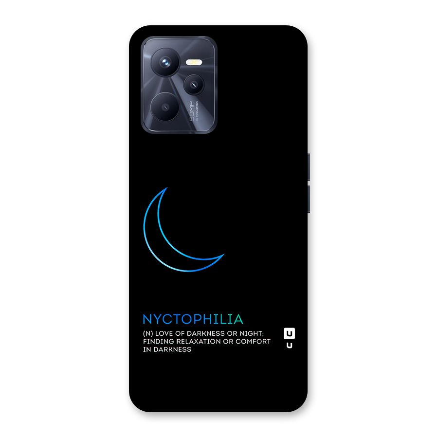 Nyctophilia Love of Darkness Back Case for Realme C35
