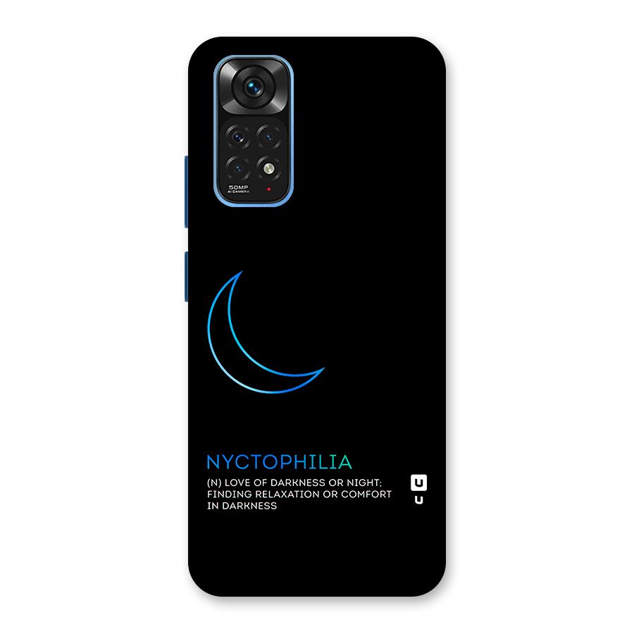Nyctophilia Love of Darkness Back Case for Redmi Note 11S