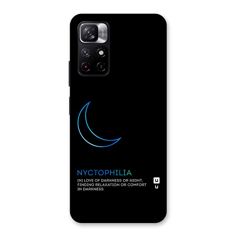 Nyctophilia Love of Darkness Back Case for Redmi Note 11T 5G