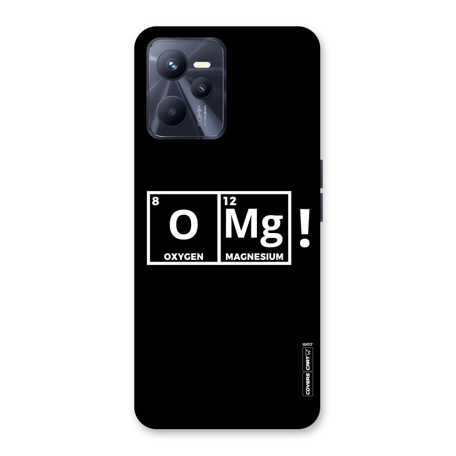 OMG Chemistry Pun Back Case for Realme C35