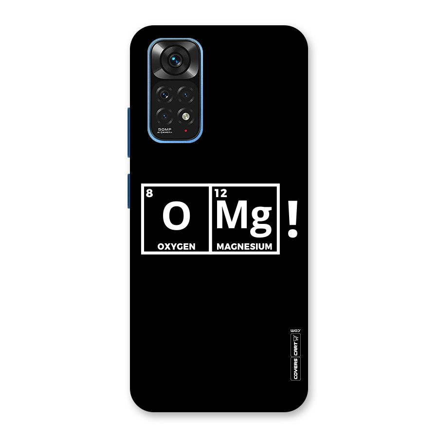 OMG Chemistry Pun Back Case for Redmi Note 11S
