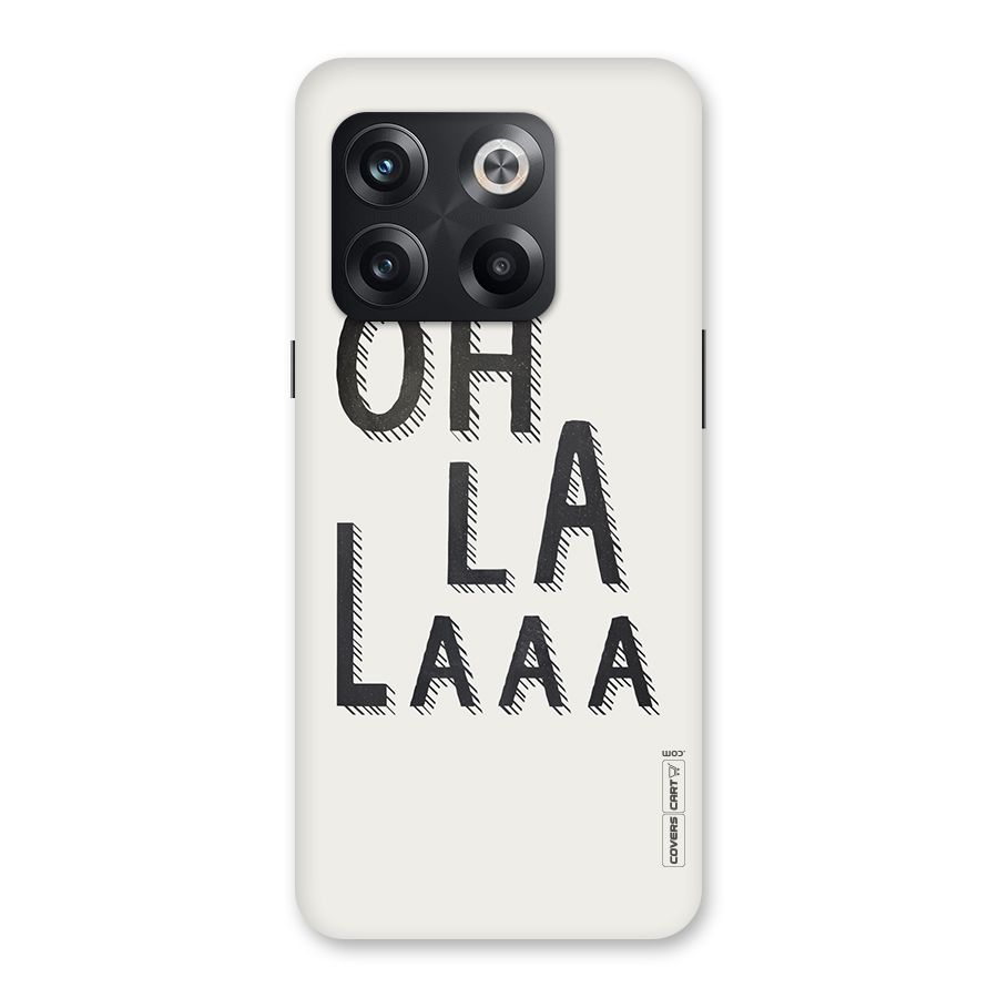 Oh La La Back Case for OnePlus 10T