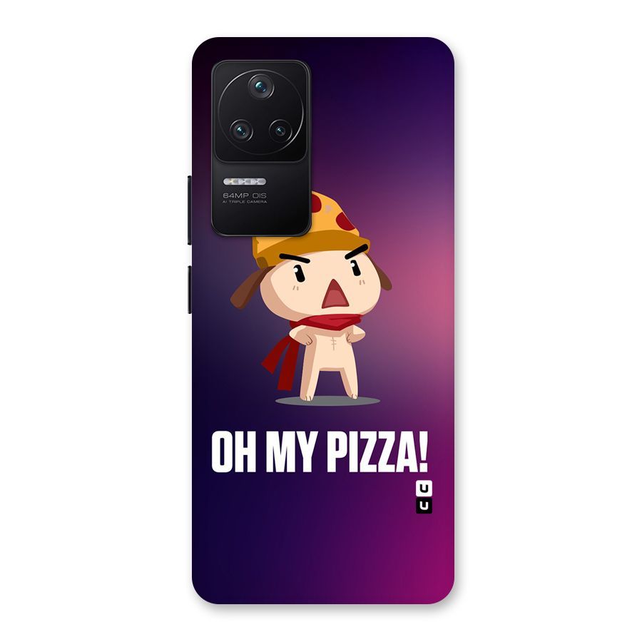Oh My Pizza Back Case for Poco F4 5G