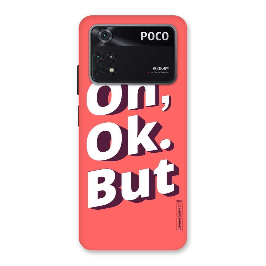 Oh Ok But Back Case for Poco M4 Pro 4G
