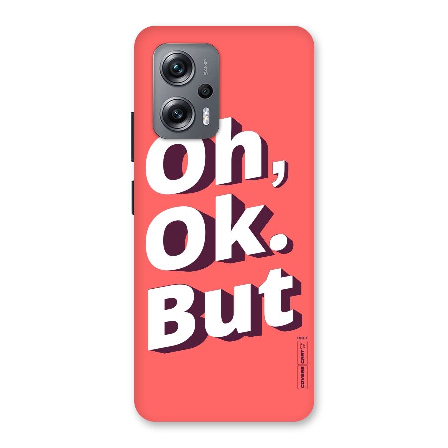 Oh Ok But Back Case for Redmi K50i