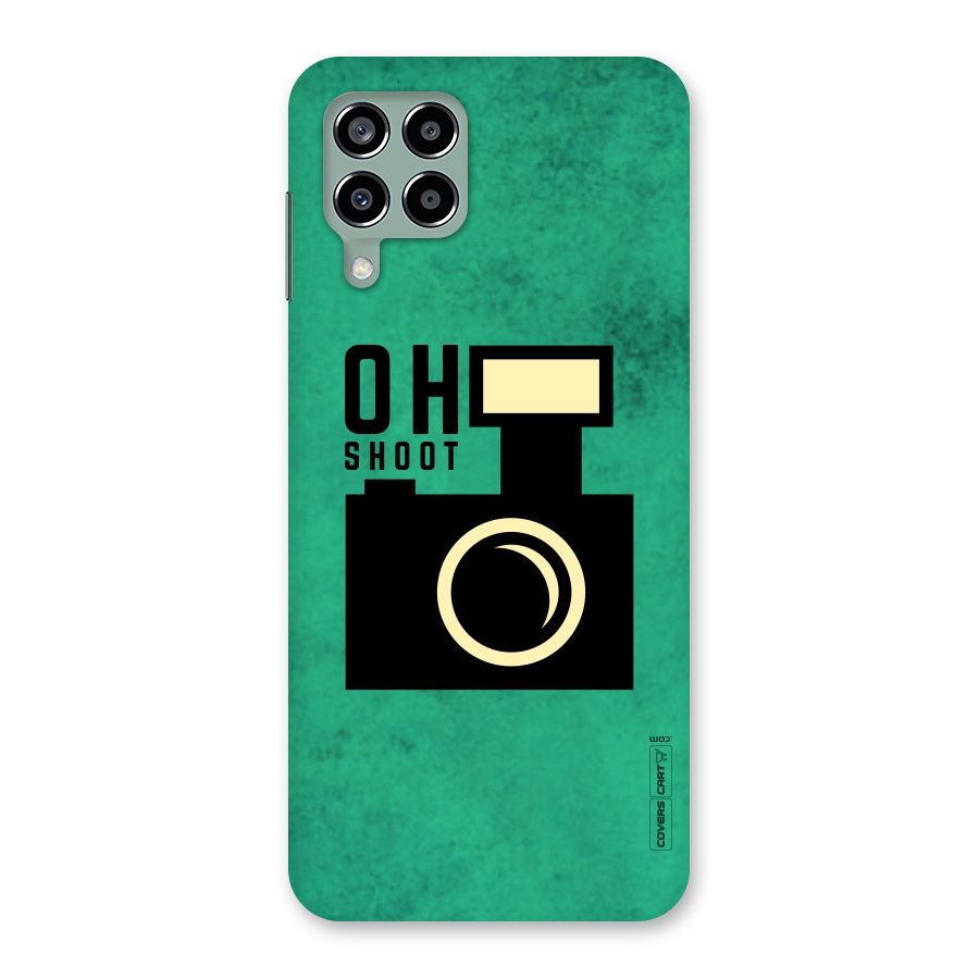 Oh Shoot Back Case for Galaxy M33