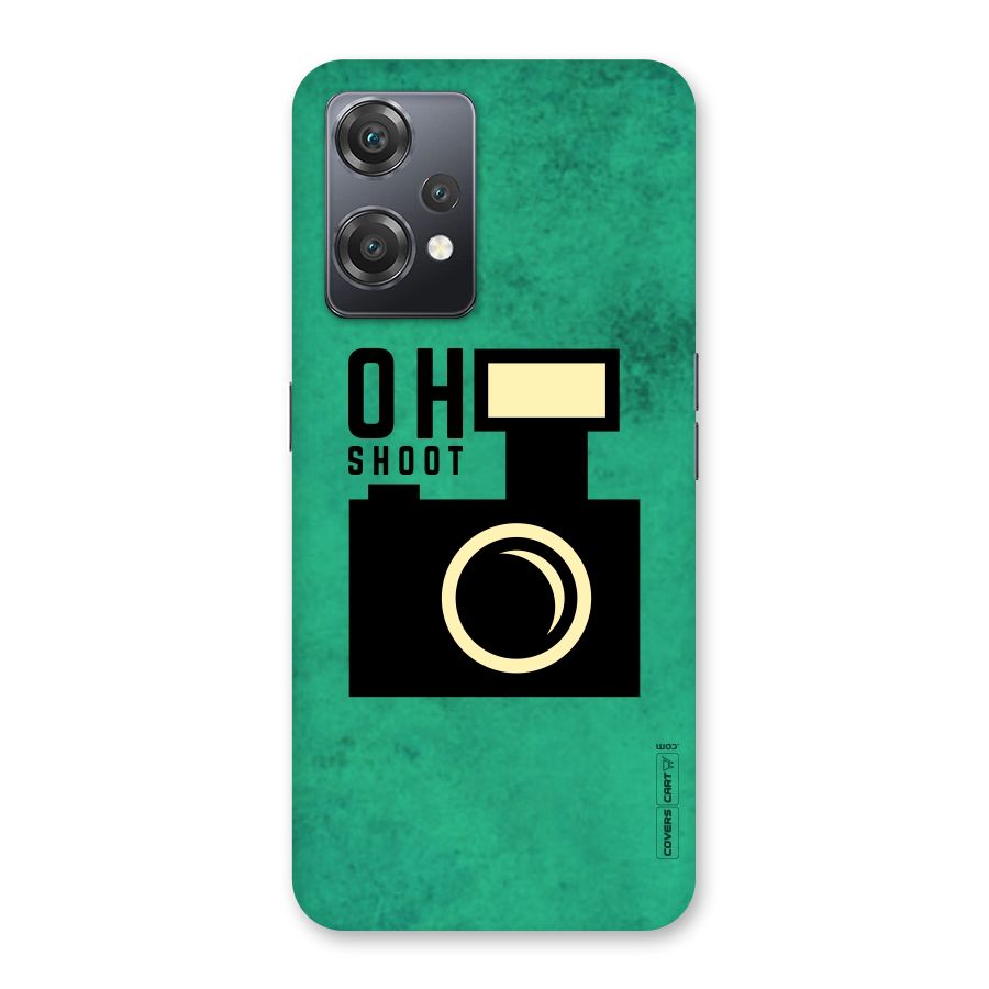 Oh Shoot Back Case for OnePlus Nord CE 2 Lite 5G