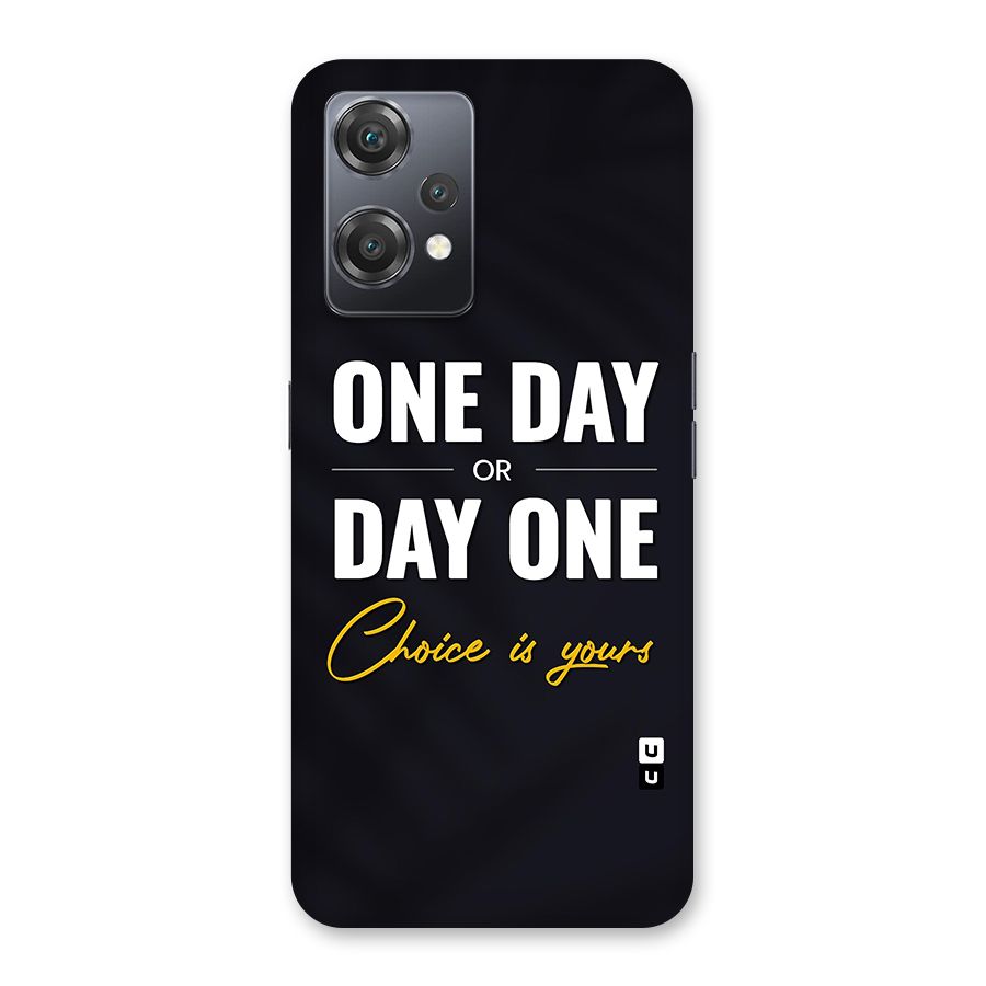 One Day or Day One Back Case for OnePlus Nord CE 2 Lite 5G
