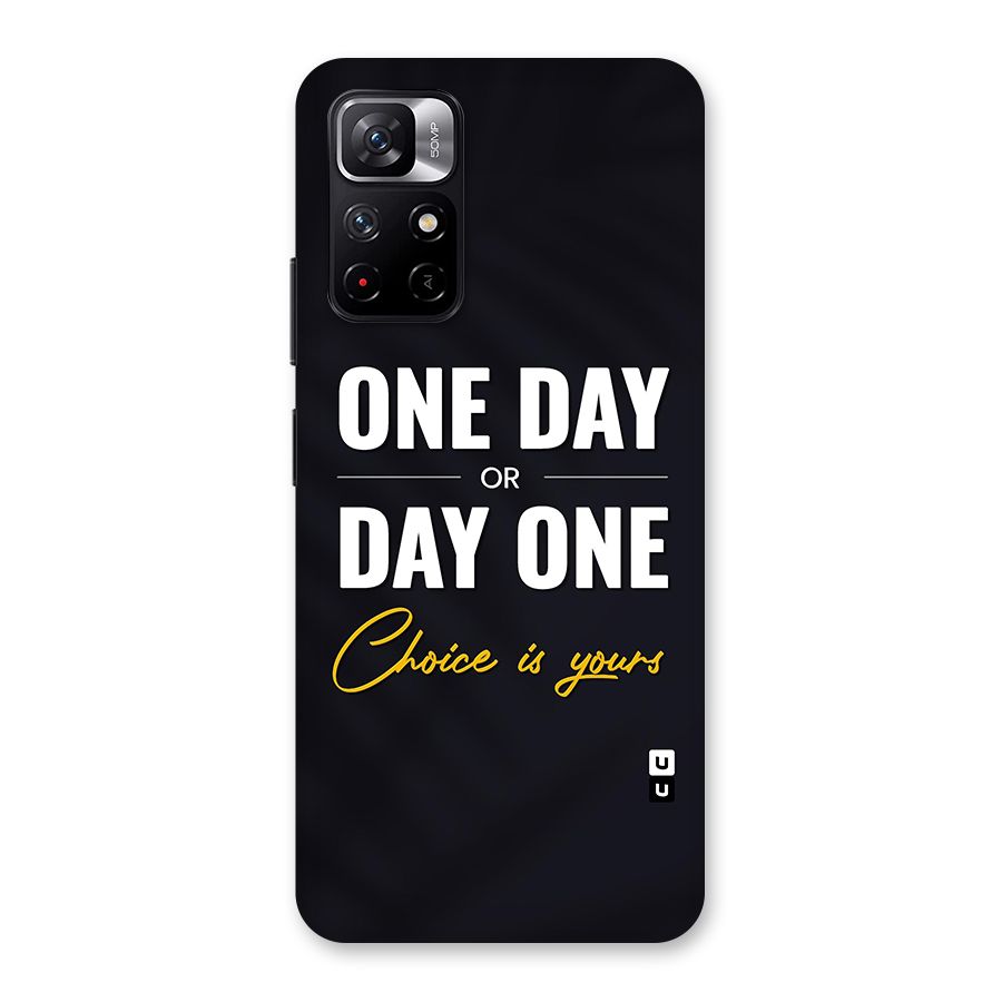 One Day or Day One Back Case for Redmi Note 11T 5G