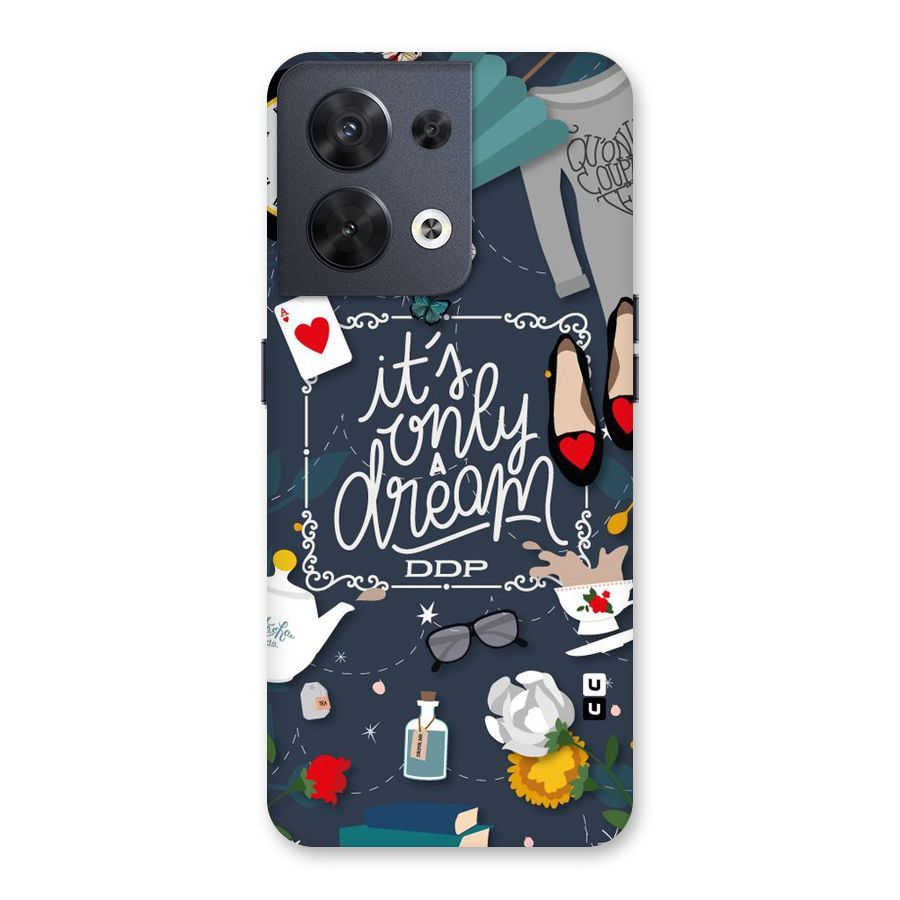 Only A Dream Back Case for Oppo Reno8 5G