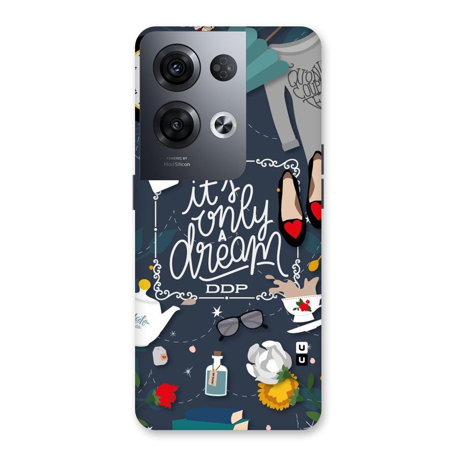 Only A Dream Back Case for Oppo Reno8 Pro 5G