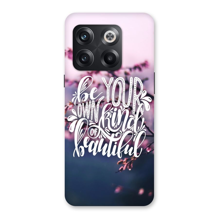 Own Kind of Beautiful Back Case for OnePlus 10T