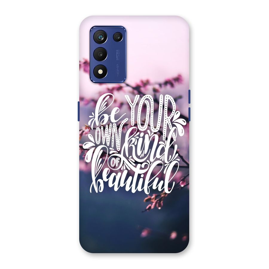 Own Kind of Beautiful Back Case for Realme 9 5G Speed