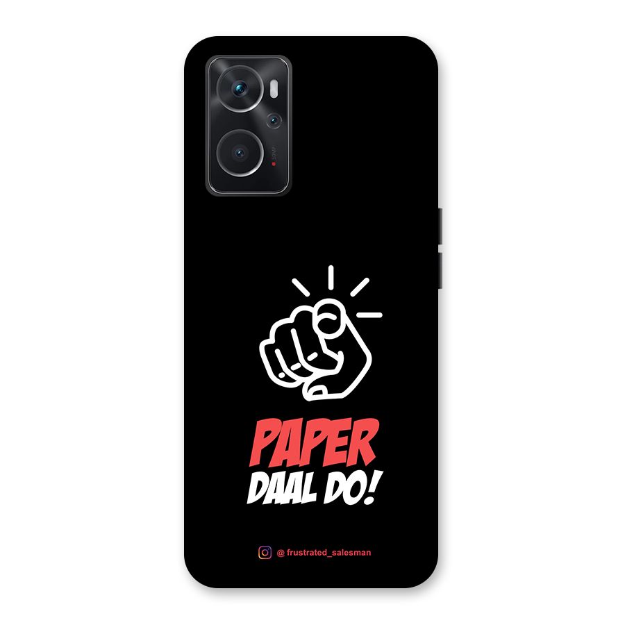 Paper Daal Do Black Back Case for Oppo K10 4G
