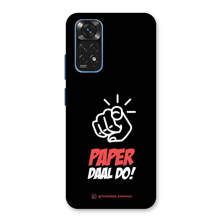 Paper Daal Do Black Back Case for Redmi Note 11S