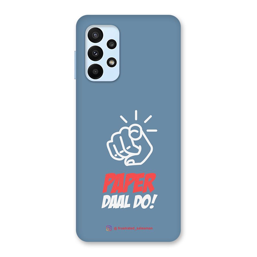 Paper Daal Do SteelBlue Back Case for Galaxy A23