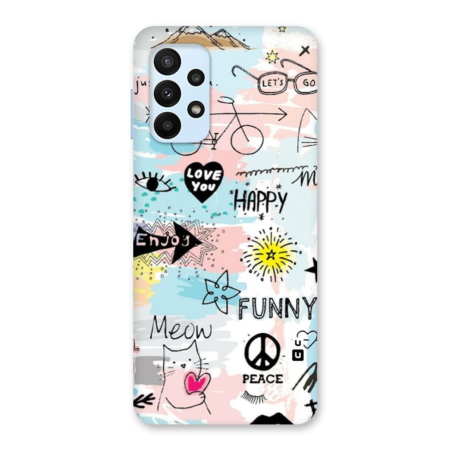 Peace And Funny Back Case for Galaxy A23