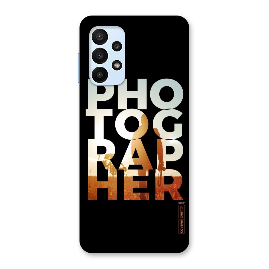 Photographer Typography Back Case for Galaxy A23