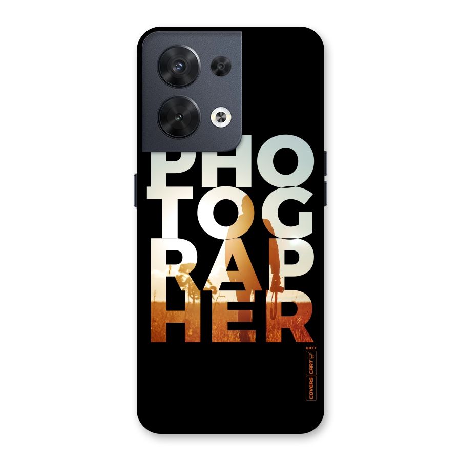 Photographer Typography Back Case for Oppo Reno8 5G