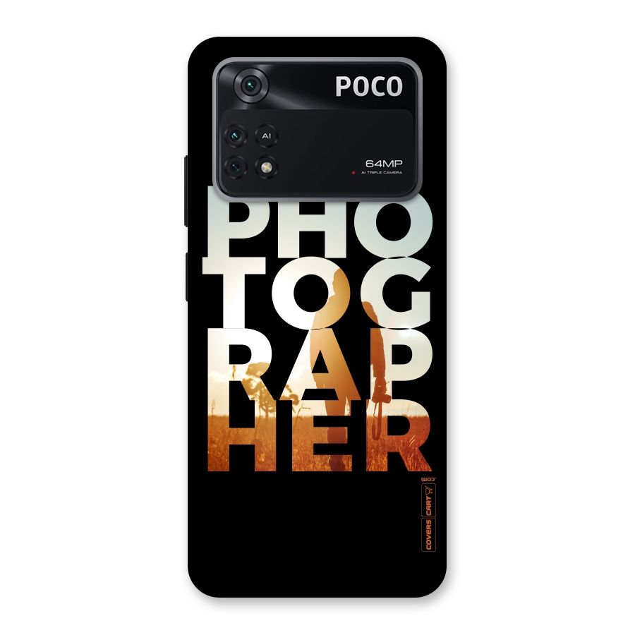 Photographer Typography Back Case for Poco M4 Pro 4G