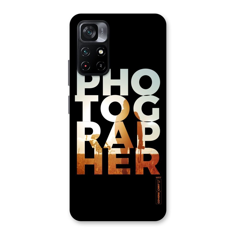 Photographer Typography Back Case for Poco M4 Pro 5G