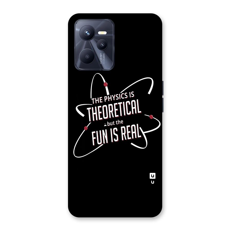 Physics Theoretical Fun Real Back Case for Realme C35