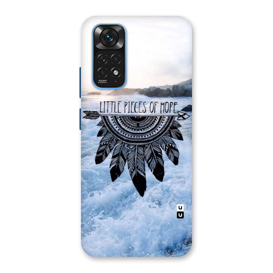 Pieces Of Hope Back Case for Redmi Note 11S