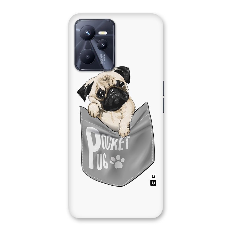 Pocket Pug Back Case for Realme C35