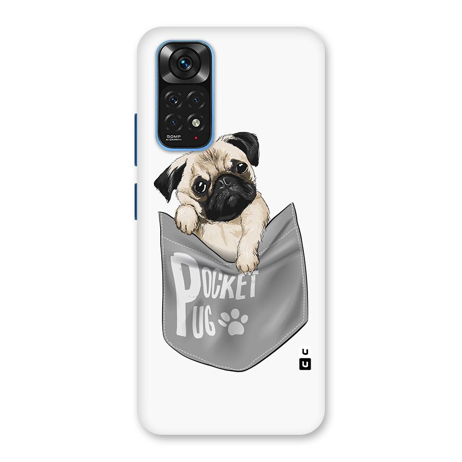 Pocket Pug Back Case for Redmi Note 11S