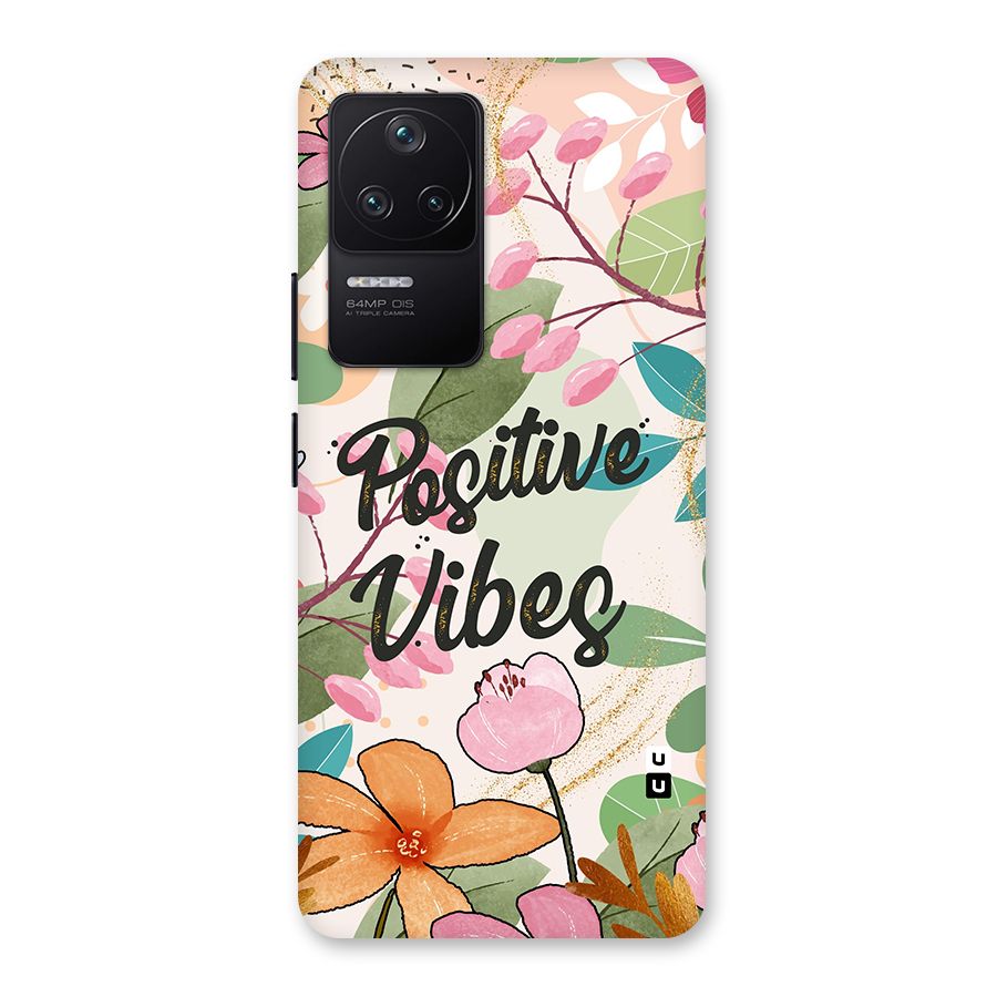 Positive Vibes Back Case for Poco F4 5G