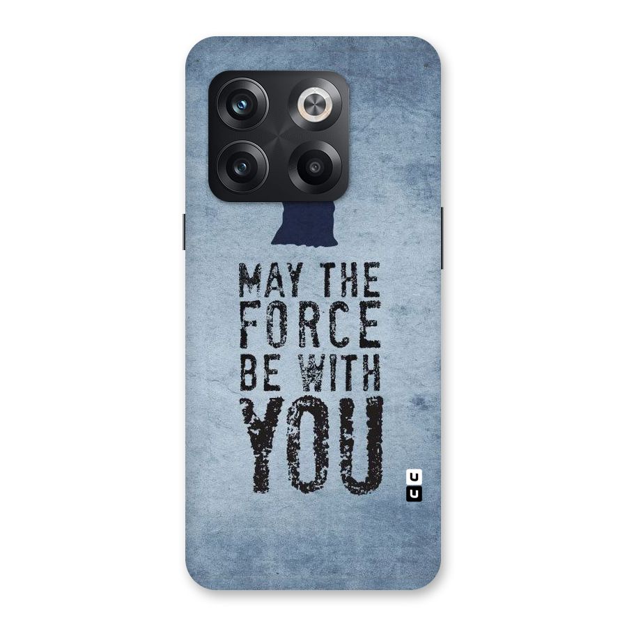 Power With You Back Case for OnePlus 10T
