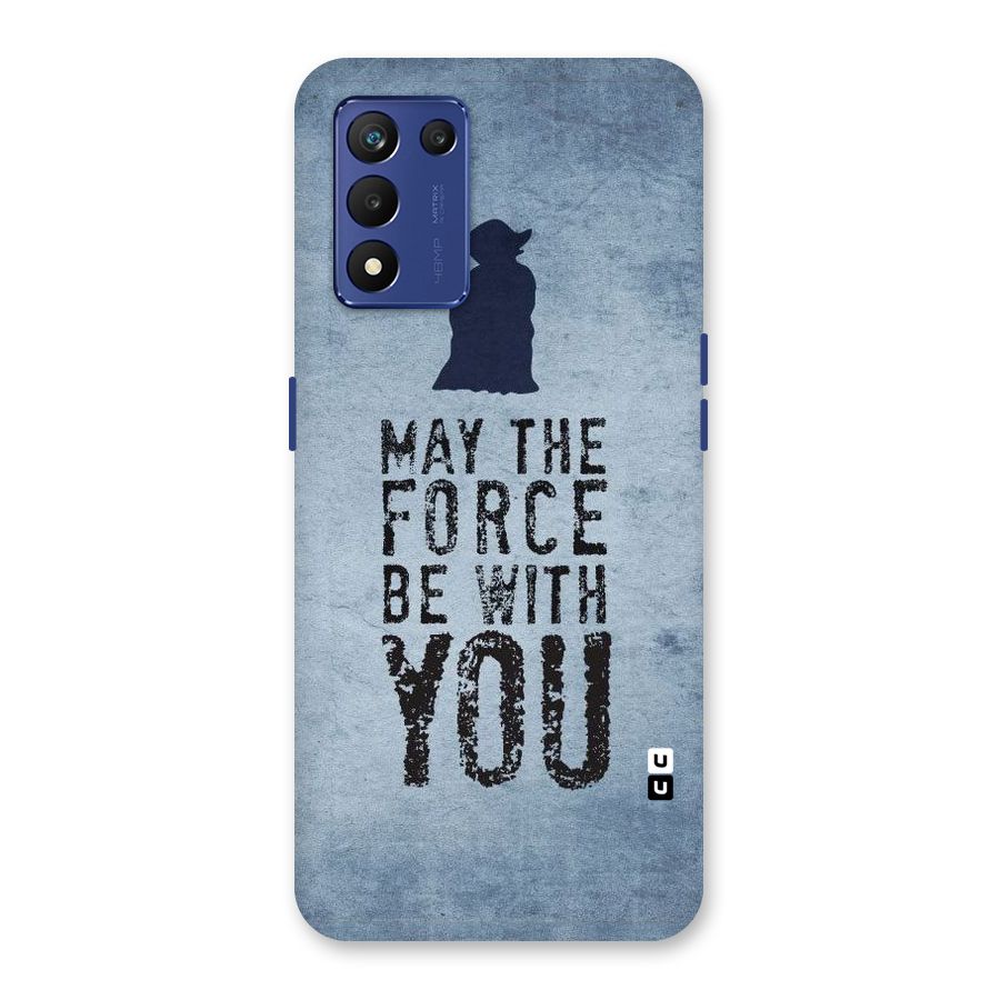 Power With You Back Case for Realme 9 5G Speed