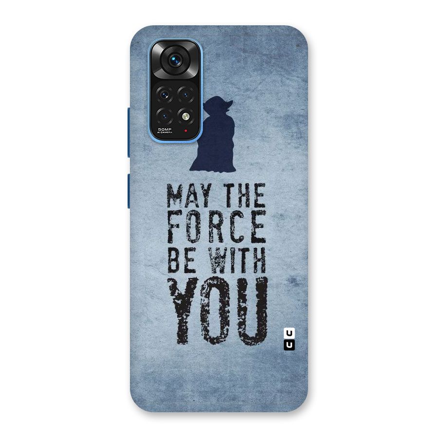 Power With You Back Case for Redmi Note 11S