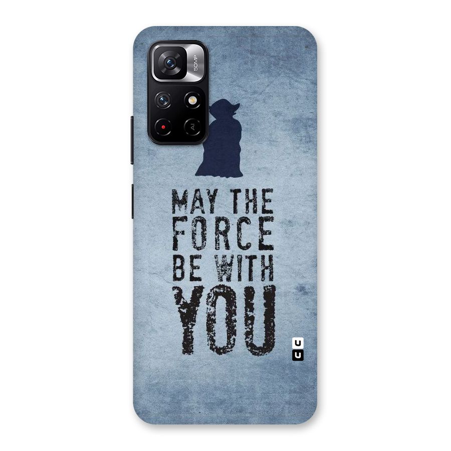 Power With You Back Case for Redmi Note 11T 5G