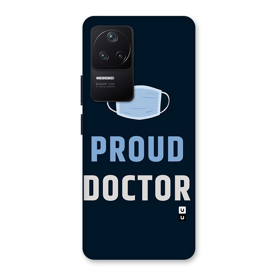 Proud Doctor Back Case for Poco F4 5G