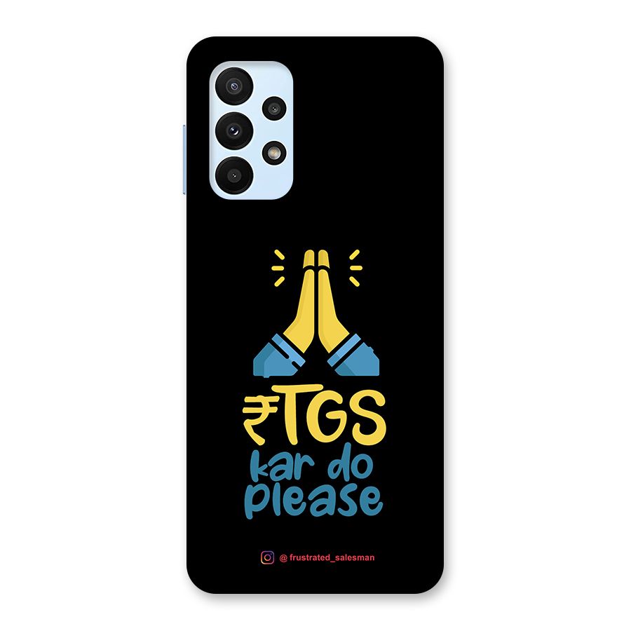 RTGS Kar Do Please Black Back Case for Galaxy A23