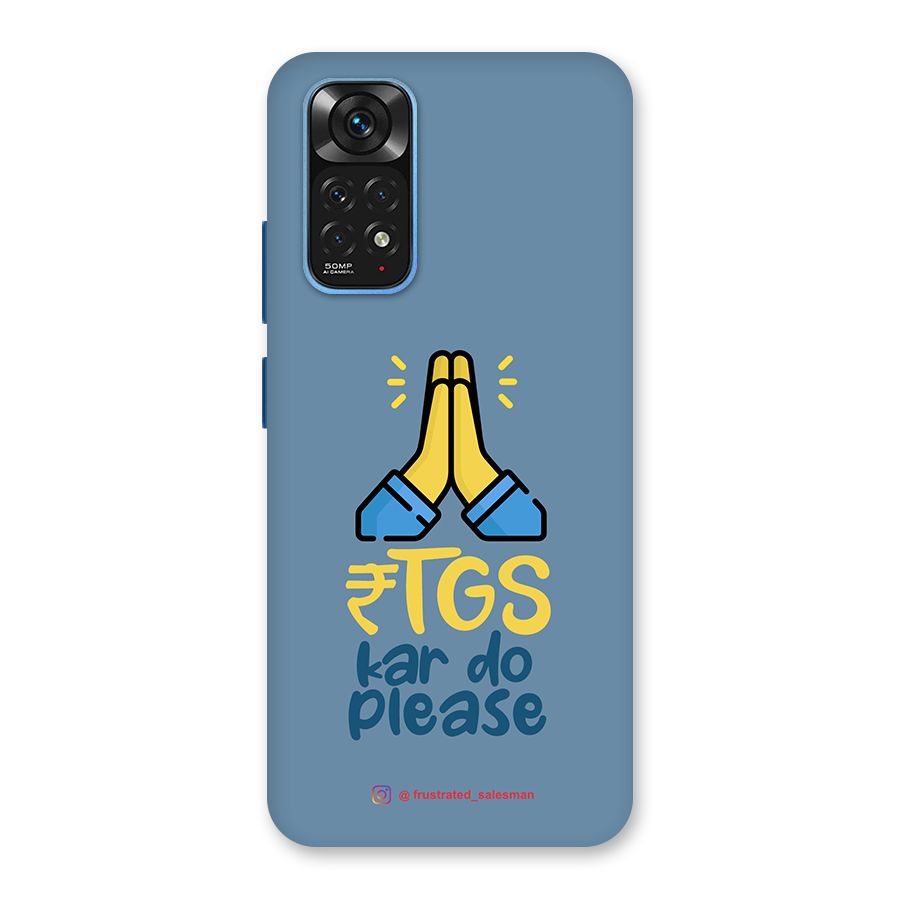 RTGS Kar Do Please SteelBlue Back Case for Redmi Note 11S