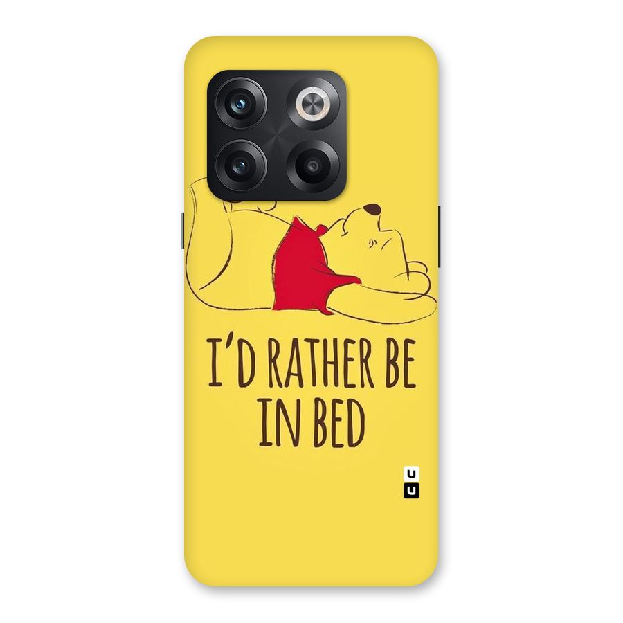 Rather Be In Bed Back Case for OnePlus 10T