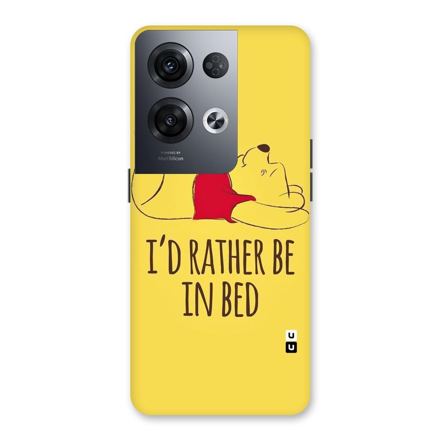 Rather Be In Bed Back Case for Oppo Reno8 Pro 5G