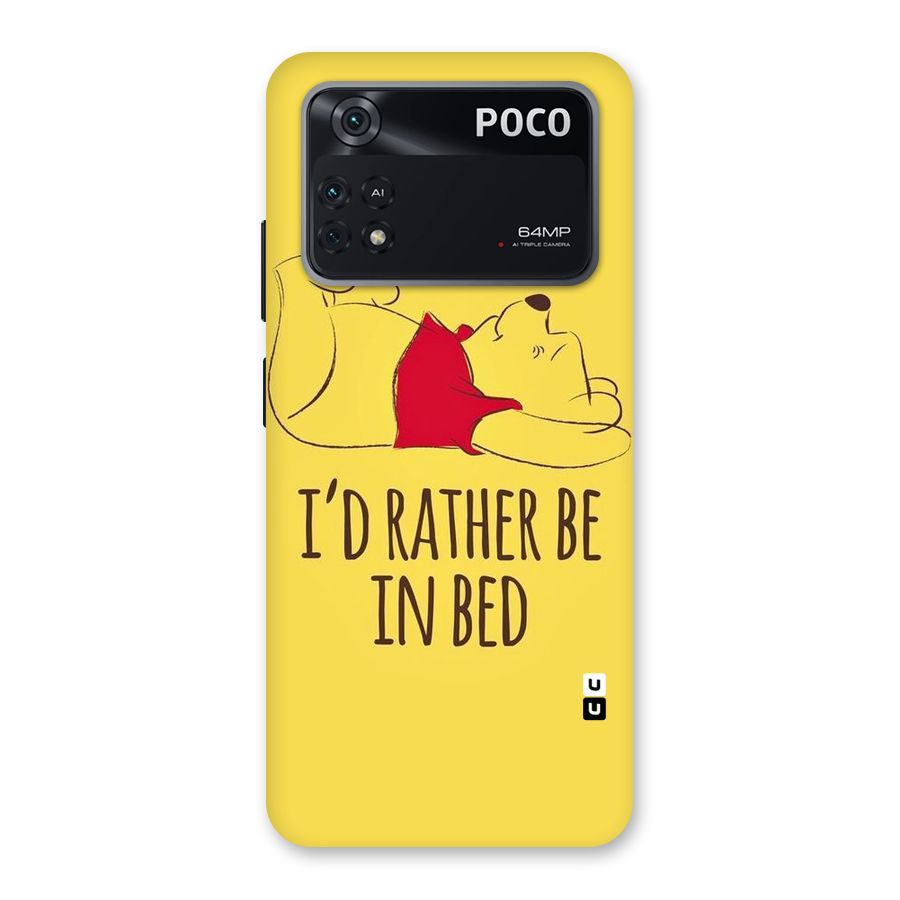 Rather Be In Bed Back Case for Poco M4 Pro 4G