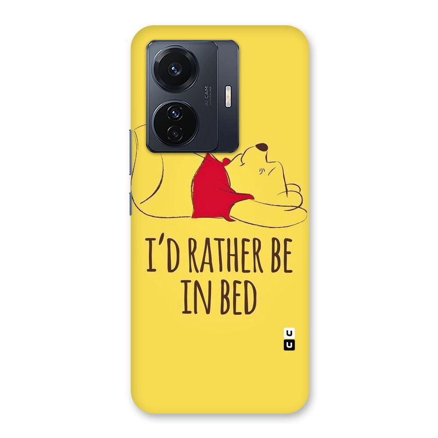 Rather Be In Bed Back Case for Vivo T1 Pro