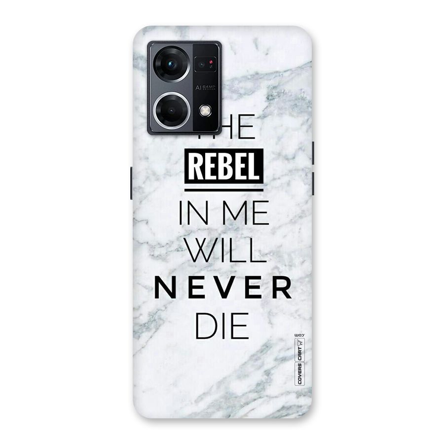 Rebel Will Not Die Glass Back Case for Oppo F21 Pro 5G