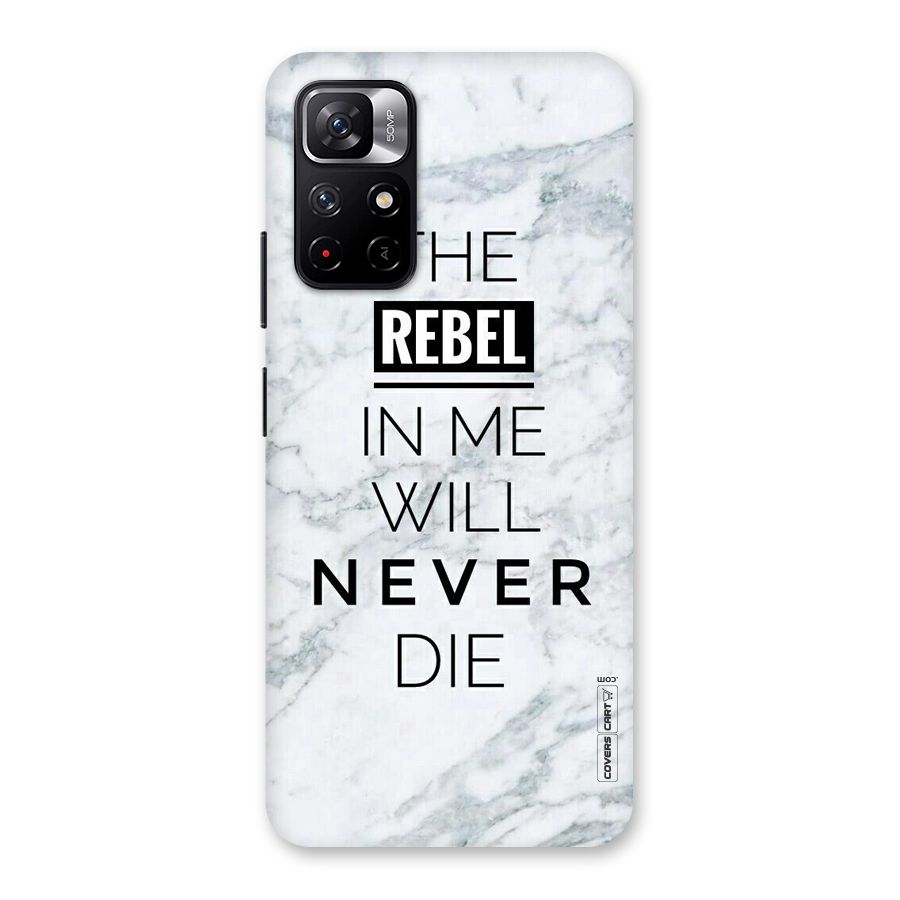 Rebel Will Not Die Back Case for Redmi Note 11T 5G