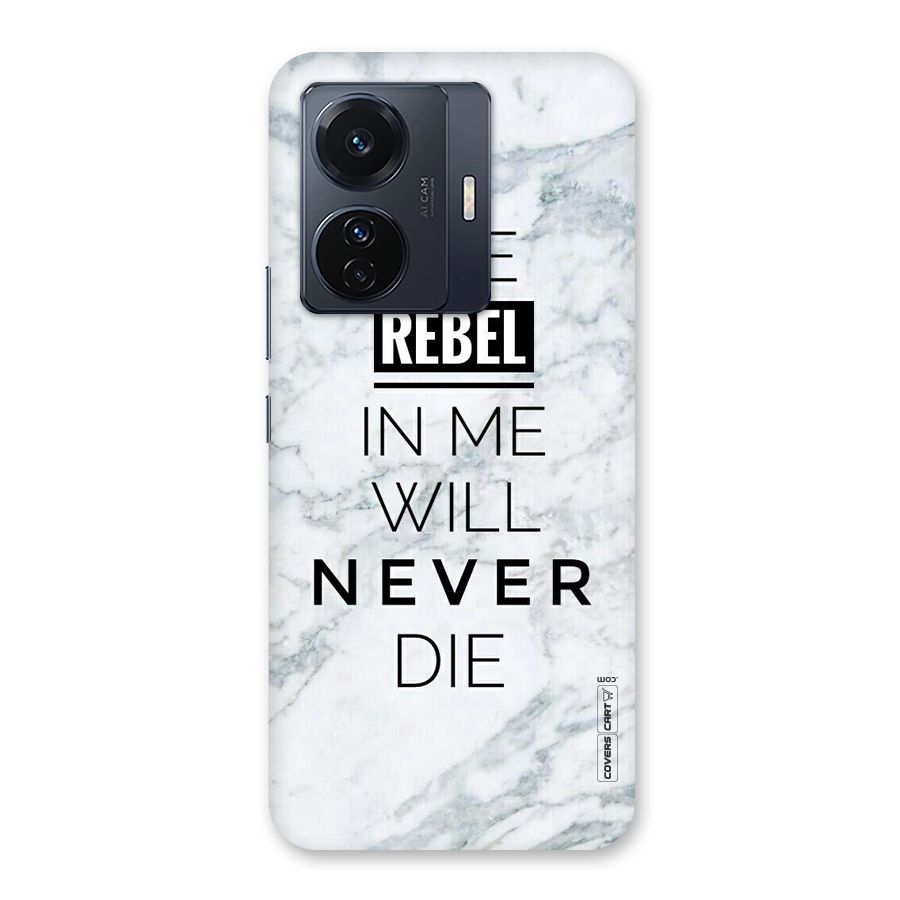 Rebel Will Not Die Back Case for Vivo T1 Pro