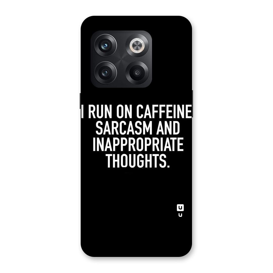 Sarcasm And Caffeine Back Case for OnePlus 10T