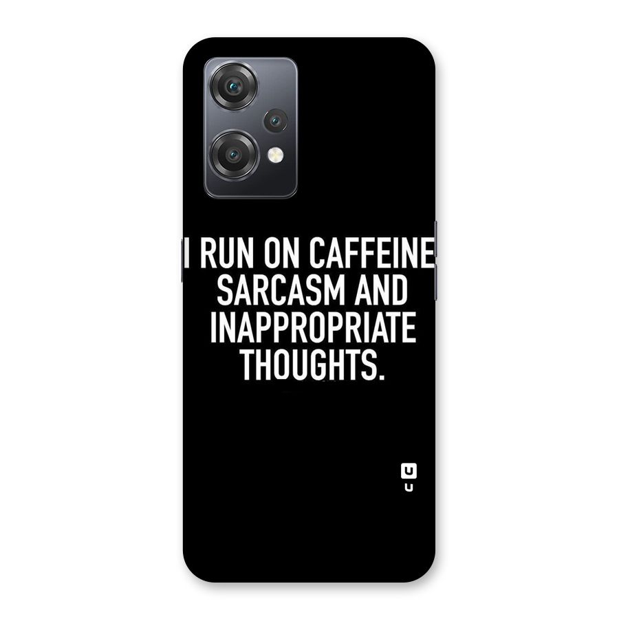 Sarcasm And Caffeine Back Case for OnePlus Nord CE 2 Lite 5G