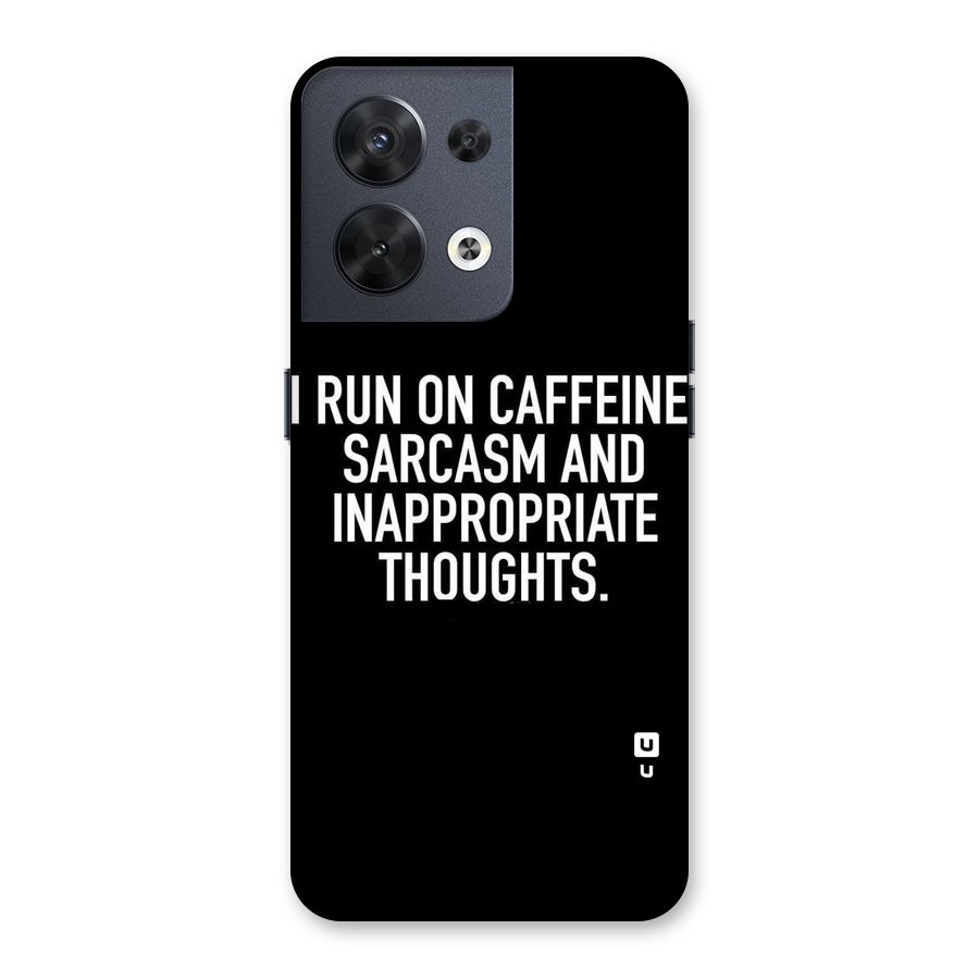 Sarcasm And Caffeine Back Case for Oppo Reno8 5G