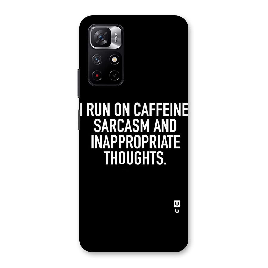 Sarcasm And Caffeine Back Case for Redmi Note 11T 5G