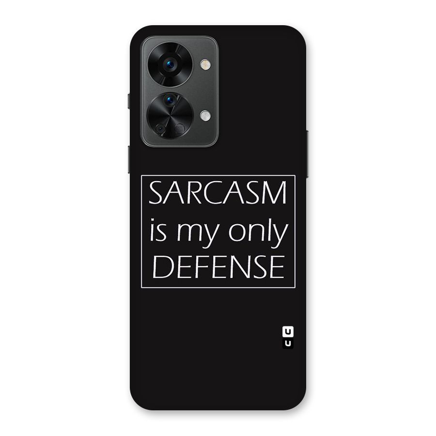 Sarcasm Defence Back Case for OnePlus Nord 2T