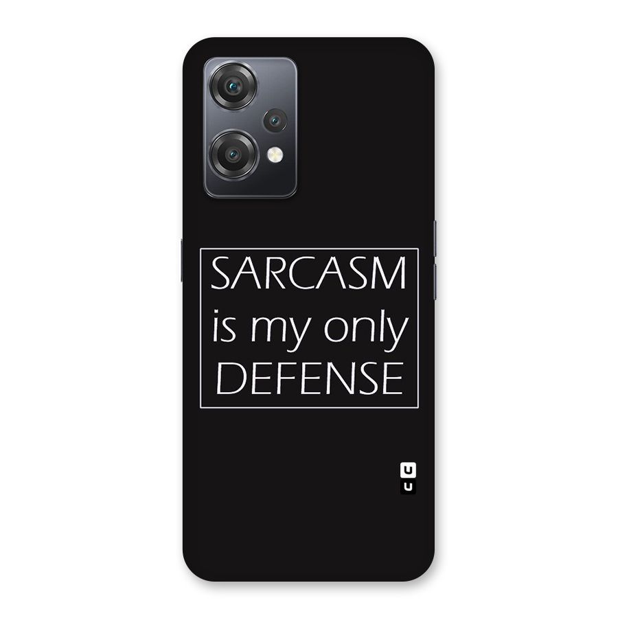 Sarcasm Defence Back Case for OnePlus Nord CE 2 Lite 5G